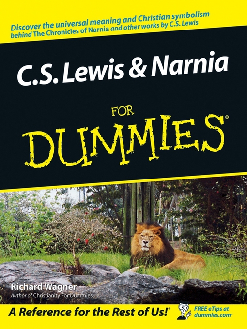 Title details for C.S. Lewis & Narnia For Dummies by Richard Wagner - Available